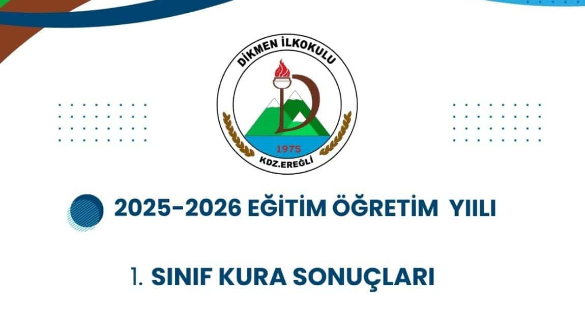 2025-2026 Eğitim ÖğretimYılı 1. Sınıf Kura Sonuçları